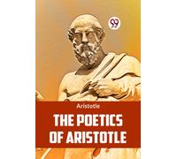 The Poetics of Aristotle