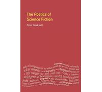 The Poetics of Science Fiction (Textual Explorations)