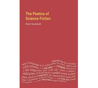 The Poetics of Science Fiction (Textual Explorations)