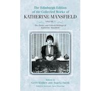 The Poetry and Critical Writings of Katherine Mansfield (The Collected Works of Katherine Mansfield): 3