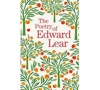 The Poetry of Edward Lear (Arcturus Great Poets Library, 3)