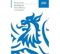 The Poetry of Edwin Morgan: (Scotnotes Study Guides)