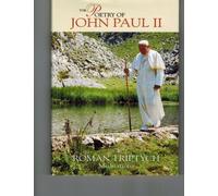 The Poetry of John Paul II: Roman Triptych: Meditations