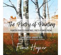 The Poetry of Painting: Painter Painted Paintings, Poets Penned Poems
