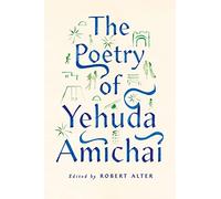 The Poetry of Yehuda Amichai (Copenhagen Trilogy, 2)