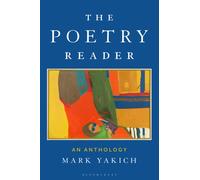 The Poetry Reader : An Anthology