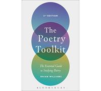 The Poetry Toolkit: The Essential Guide to Studying Poetry