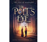 The Poet's Eye: 1 (The Eyes of Mandoral)