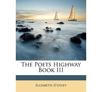 The Poets Highway Book III