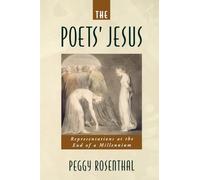 Poets' Jesus Representations at the End of a Millennium 9780195151640