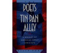 The Poets of Tin Pan Alley: A History of America's Great Lyricists (Oxford Paperbacks)