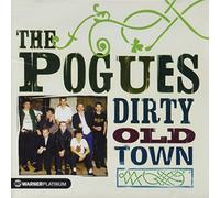 Pogues, The - Dirty Old Town: The Platin