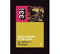 The Pogues' Rum, Sodomy and the Lash: 60 (33 1/3)
