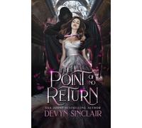 The Point of No Return: 1 (Monstrous Classics)
