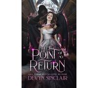 The Point of No Return (Monstrous Classics)