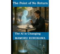 The Point of No Return: The AI is changing