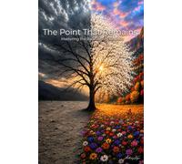 The Point That Remains: Mastering the Balance of Existence
