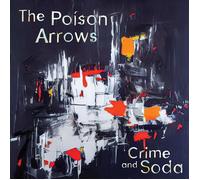 The Poison Arrows Crime and Soda (Vinyl) (US IMPORT)