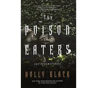 The Poison Eaters: And Other Stories