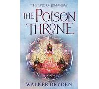 The Poison Throne (Tumanbay)