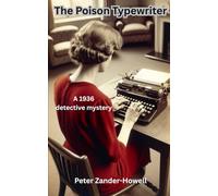 The Poison Typewriter: A 1936 detective mystery