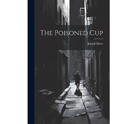 The Poisoned Cup