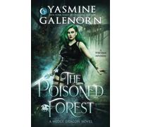 The Poisoned Forest: A Wild Hunt Adventure (Hedge Dragon Series)