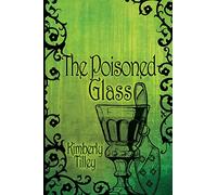 The Poisoned Glass