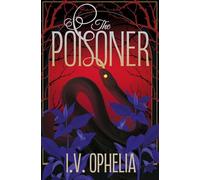 The Poisoner: Volume 1