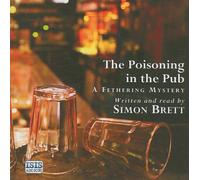 The Poisoning In The Pub (Fethering Mysteries (Audio))