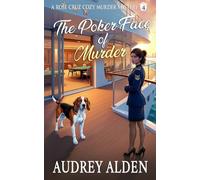 The Poker Face of Murder: A gripping cozy mystery with twists (Rose Cruz Cruise Ship Mysteries Book 4)