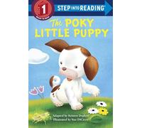 The Poky Little Puppy Step into Reading (Step into Reading, Step 1)