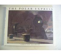 The Polar Express by Van Allsburg, Chris (1985) Hardcover