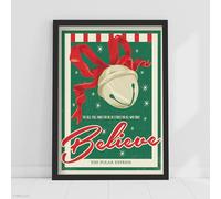 The Polar Express Print - Believe Poster Christmas Wall Art (21cm x 29.7cm - A4)