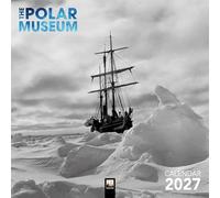 The Polar Museum Wall Calendar 2027 (Art Calendar)