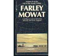 The Polar Passion: The Quest for the North Pole: 002 (Top of the World Trilogy, Vol 2)