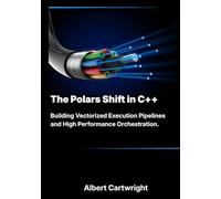 The Polars Shift in C++: Building Vectorized Execution Pipelines and High Performance Orchestration. (The Bare-Metal Blueprint Series)