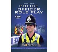 The Police Officer Role Play DVD - Pass the Police Officer, PCSO Police Recruitment Role Play Exercises with Sample Scenarios and Tutorials