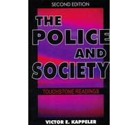 The Police & Society: Touchstone Readings