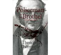 The Policeman and the Brothel: A Victorian Murder