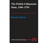 The Polish-Lithuanian State, 1386-1795: 04