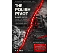 The Polish Pivot - Slavic Buffer: Poland 2026: A Hardened Institutional Audit of the Slavic Buffer and B2B Tax Efficiency. (The Pivot: Institutional ... and Cross-Border Asset Protection Loops)