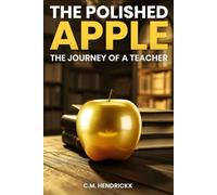 THE POLISHED APPLE: The Journey of a Teacher