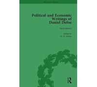 The Political and Economic Writings of Daniel Defoe Vol 8
