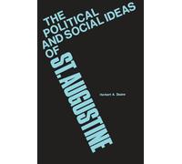 The Political and Social Ideas of Saint Augustine