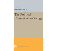 The Political Context of Sociology