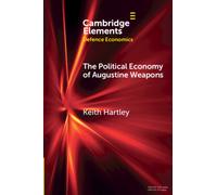 The Political Economy of Augustine Weapons