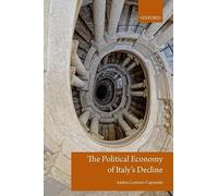 The Political Economy of Italy's Decline