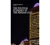 The Political Economy of the Persian Gulf