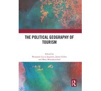 The Political Geography of Tourism